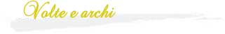 Volte e Archi